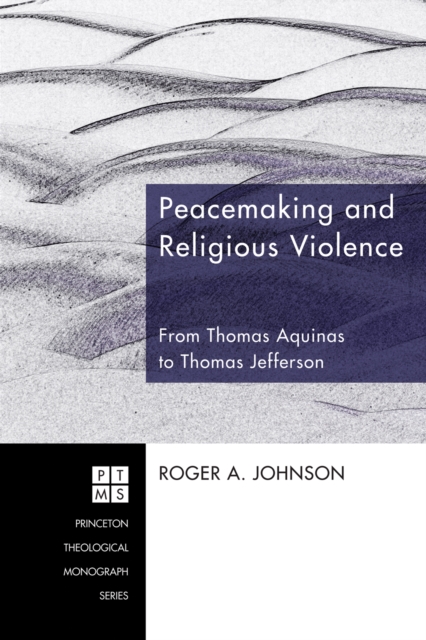 Book Cover for Peacemaking and Religious Violence by Roger A. Johnson