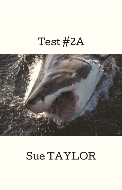 Book Cover for Test #2A by Sue TAYLOR