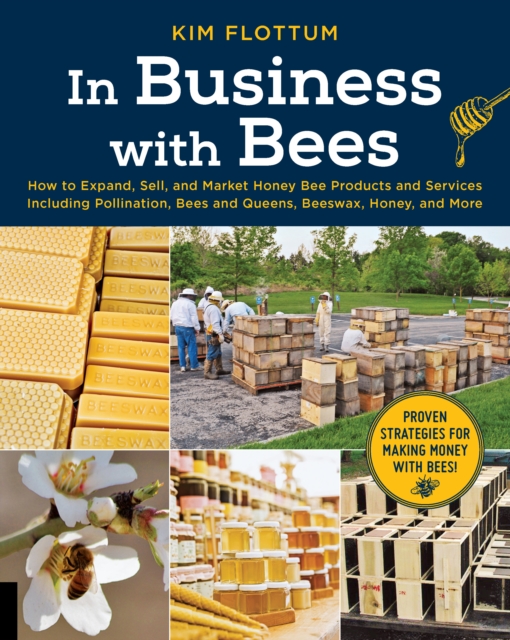 Book Cover for In Business with Bees by Flottum, Kim