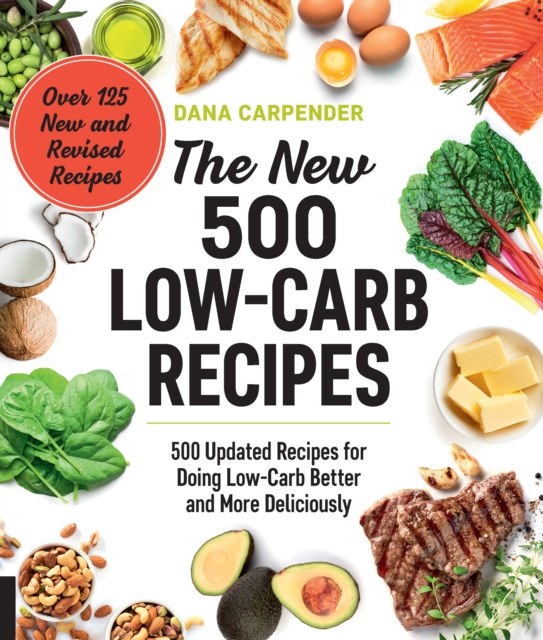 Book Cover for New 500 Low-Carb Recipes by Dana Carpender