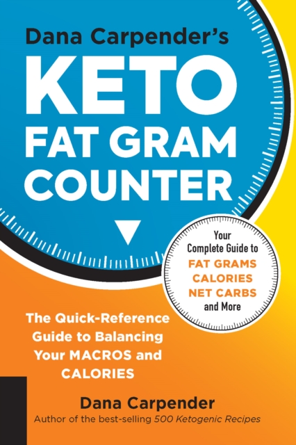 Book Cover for Dana Carpender's Keto Fat Gram Counter by Dana Carpender