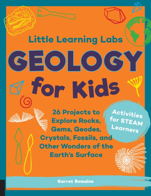 Book Cover for Little Learning Labs: Geology for Kids, abridged edition by Garret Romaine