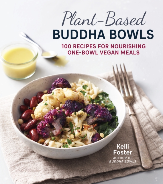 Book Cover for Plant-Based Buddha Bowls by Kelli Foster