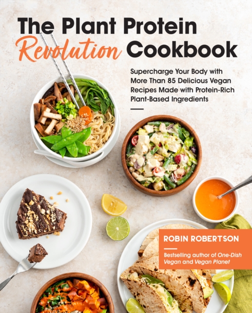 Book Cover for Plant Protein Revolution Cookbook by Robin Robertson