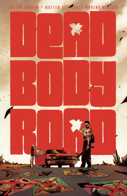 Book Cover for Dead Body Road by Justin Jordan