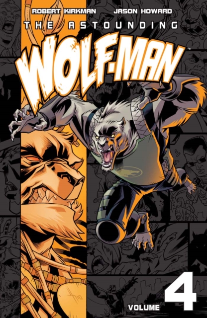 Book Cover for Astounding Wolf-Man Vol. 4 by Robert Kirkman