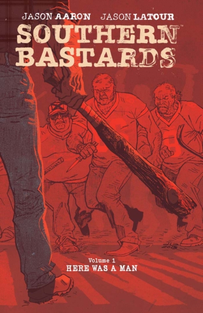 Book Cover for Southern Bastards Vol. 1 by Jason Aaron