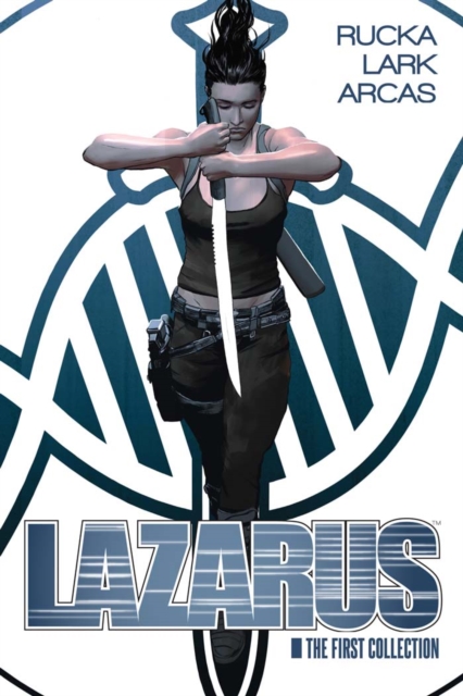 Book Cover for Lazarus: The First collection by Greg Rucka