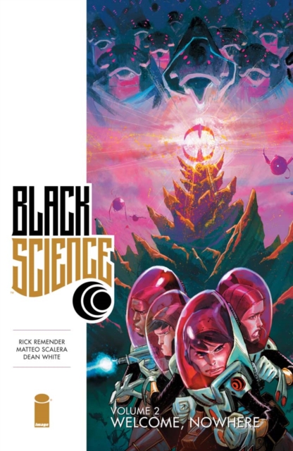 Book Cover for Black Science Vol. 2 by Rick Remender