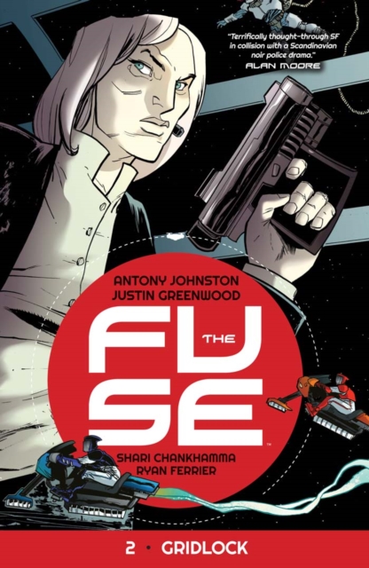 Book Cover for Fuse Vol. 2: Gridlock by Johnston, Antony