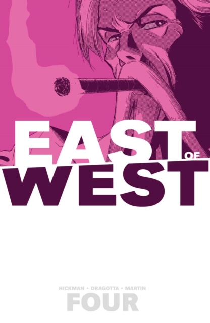 Book Cover for East Of West Vol. 4: Who Wants War? by Jonathan Hickman