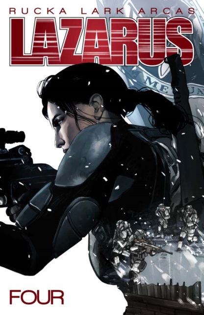 Book Cover for Lazarus Vol. 4 by Greg Rucka