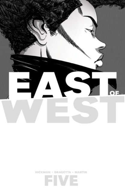 Book Cover for East Of West Vol. 5: All These Secrets by Jonathan Hickman