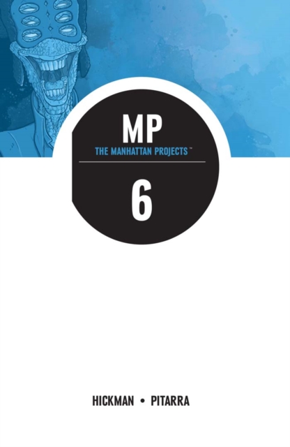 Book Cover for Manhattan Projects Vol. 6 by Jonathan Hickman