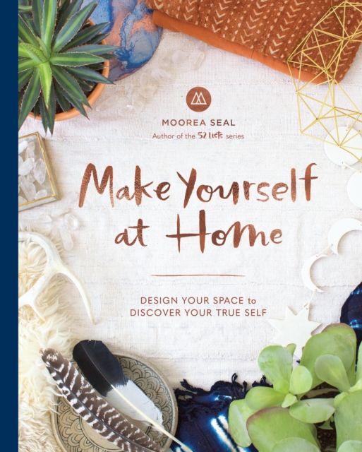 Book Cover for Make Yourself at Home by Moorea Seal