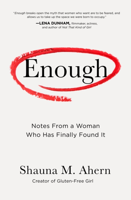 Book Cover for Enough by Shauna M. Ahern