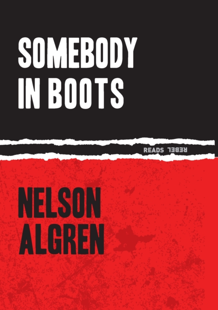 Book Cover for Somebody in Boots by Nelson Algren