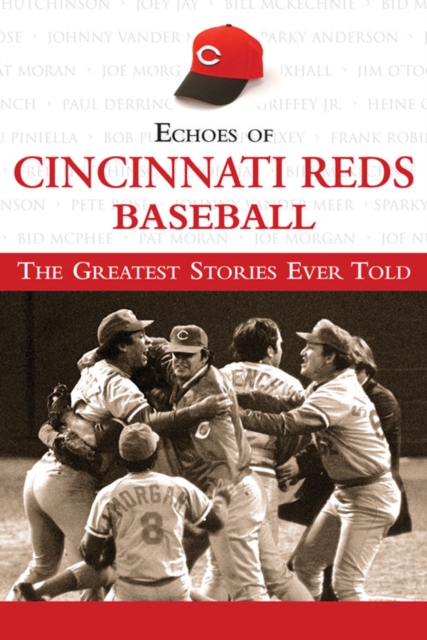 Book Cover for Echoes of Cincinnati Reds Baseball by Triumph Books