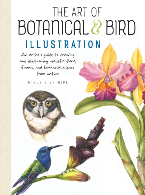 Book Cover for Art of Botanical & Bird Illustration by Mindy Lighthipe