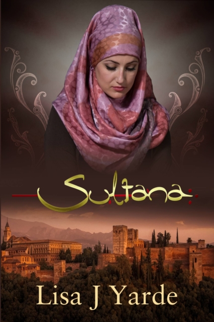 Book Cover for Sultana by Lisa J. Yarde