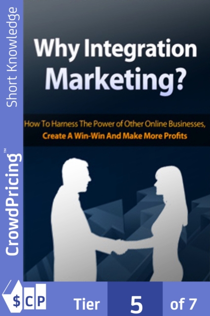 Book Cover for Why Integration Marketing by John Hawkins