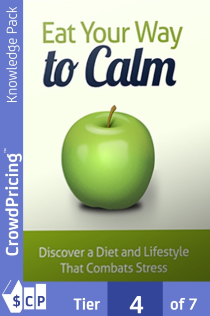 Book Cover for Eat Your Way To Calm by John Hawkins