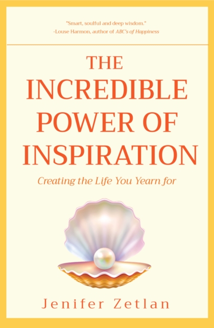 Book Cover for Incredible Power of Inspiration by Jenifer Zetlan