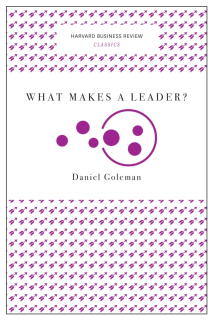 Book Cover for What Makes a Leader? (Harvard Business Review Classics) by Goleman, Daniel