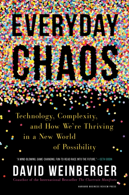 Book Cover for Everyday Chaos by David Weinberger
