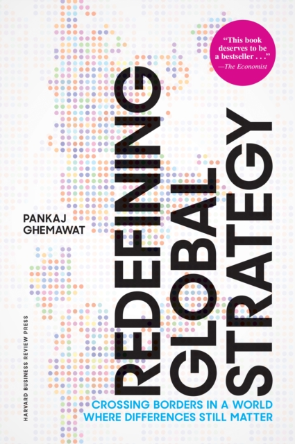 Book Cover for Redefining Global Strategy, with a New Preface by Pankaj Ghemawat