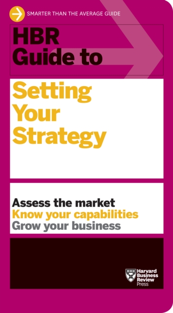 Book Cover for HBR Guide to Setting Your Strategy by Harvard Business Review