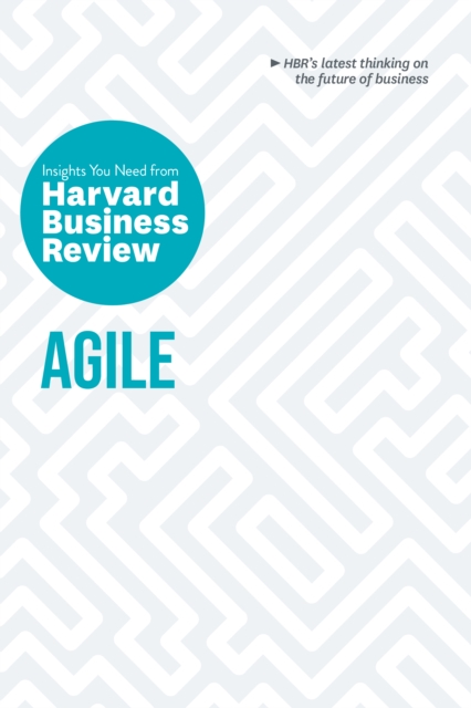 Book Cover for Agile: The Insights You Need from Harvard Business Review by Harvard Business Review