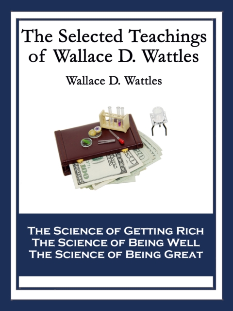 Book Cover for Selected Teachings of Wallace D. Wattles by Wallace D. Wattles