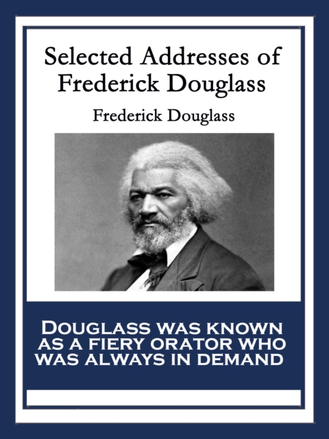 Book Cover for Selected Addresses of Frederick Douglass by Frederick Douglass