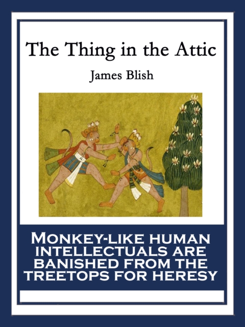 Book Cover for Thing in the Attic by Blish, James