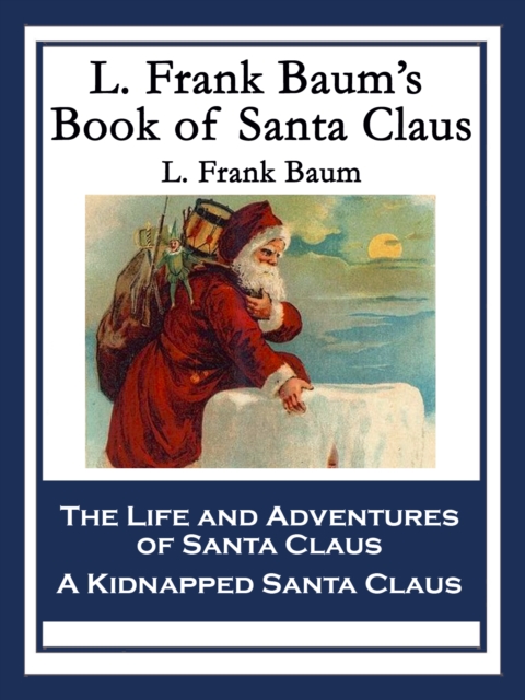 Book Cover for L. Frank Baum's Book of Santa Claus by L. Frank Baum