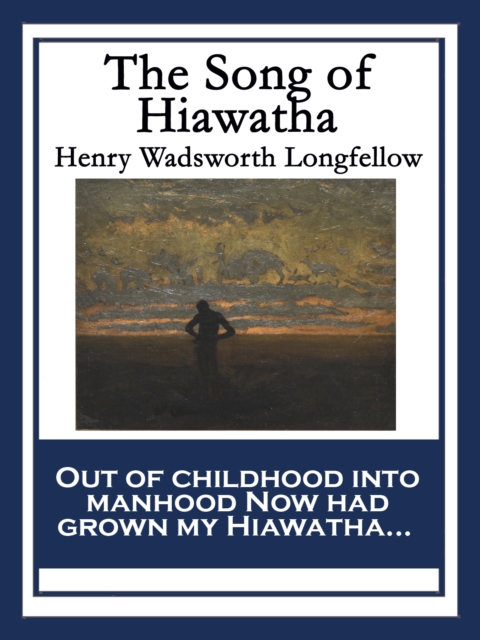 Song of Hiawatha