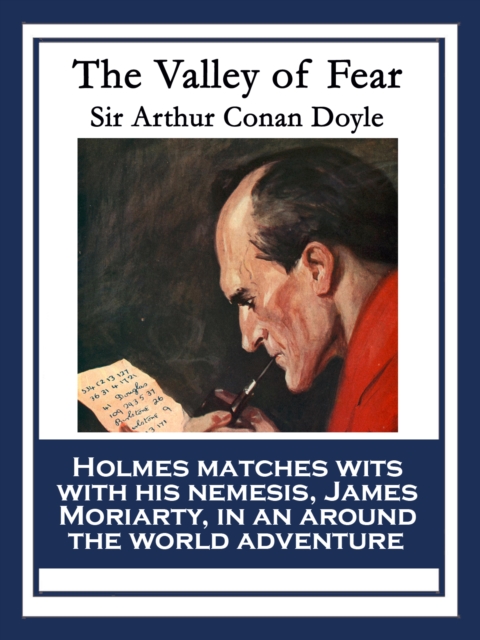 Book Cover for Sherlock Holmes: The Valley of Fear by Sir Arthur Conan Doyle