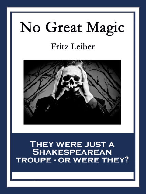 Book Cover for No Great Magic by Fritz Leiber