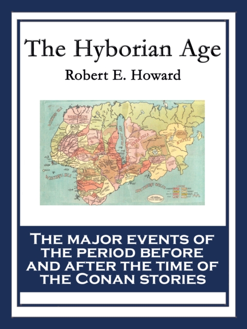 Book Cover for Hyborian Age by Howard, Robert E.