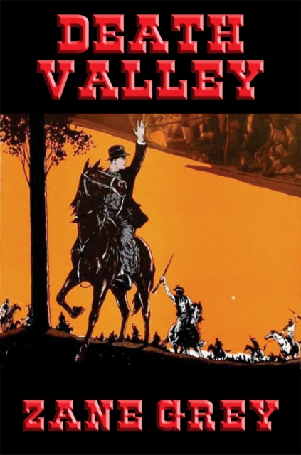 Book Cover for Death Valley by Zane Grey