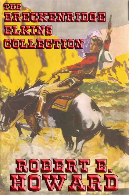 Book Cover for Breckenridge Elkins Collection by Howard, Robert E.