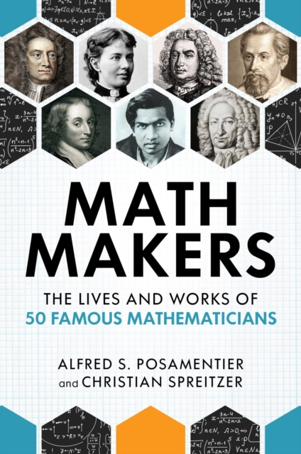 Book Cover for Math Makers by Alfred S. Posamentier, Christian Spreitzer