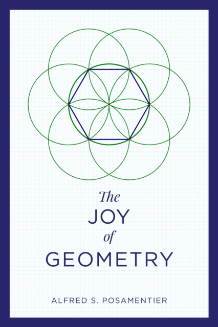 Book Cover for Joy of Geometry by Alfred S. Posamentier