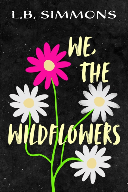 Book Cover for We, the Wildflowers by L.B. Simmons