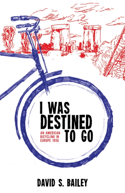 Book Cover for I Was Destined to Go by Bailey, David