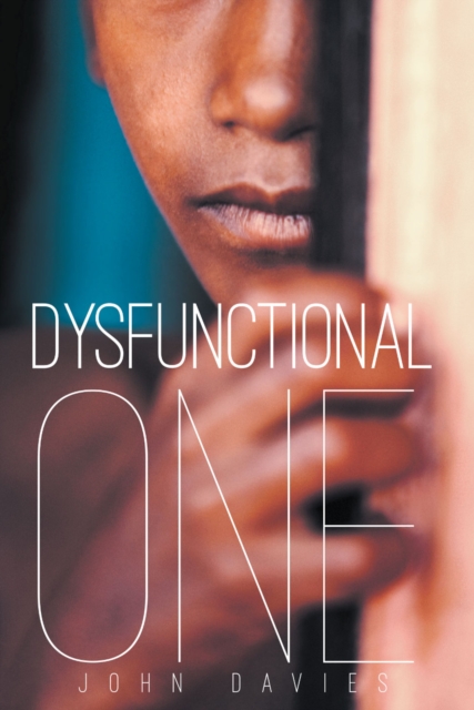 Book Cover for Dysfunctional One by John Davies