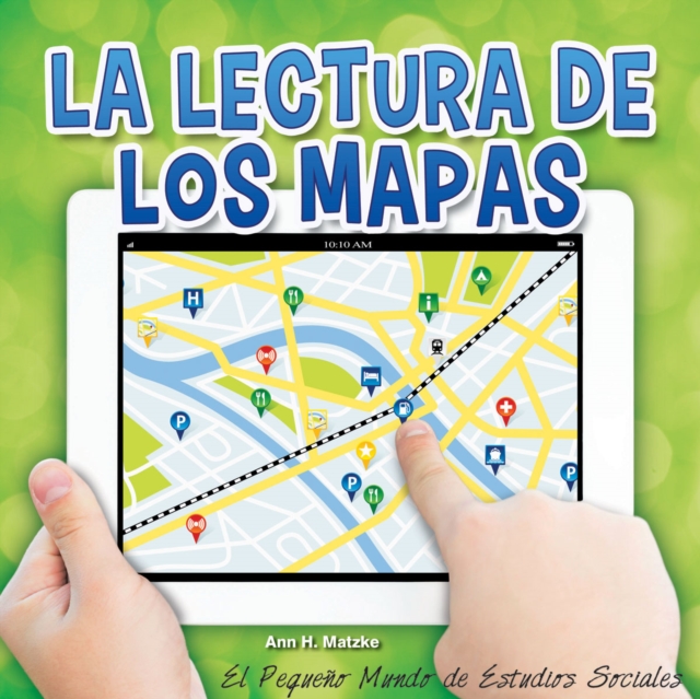 Book Cover for La lectura de los mapas by Matzke, Ann H.