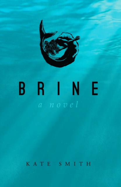 Book Cover for Brine by Kate Smith