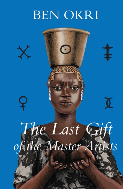 Book Cover for Last Gift of the Master Artists by Ben Okri